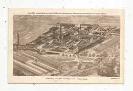 Cp , 93, SAINT DENIS, S.A. Ses Matières Colorantes Et Produits Chimiques, Usine AC, Vierge - Saint Denis