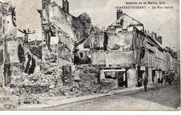 Cpa Bataille De La Marne 1918 Chateau Thierry La Rue Carnot - War 1914-18