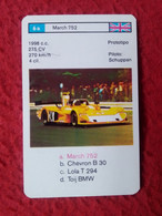 CROMO CARTA NAIPE MINICARTA CARD O SIMIL PROTOTIPO RACE CARS CARRERAS AUTOS PILOTO SCHUPPAN MARCH 752 UK VOITURE PILOT.. - Automobile - F1