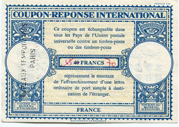 FRANCE COUPON-REPONSE INTERNATIONAL DE 40 FRANCS AVEC MODIFICATIONS MANUSCRITES DE TARIF 45 PUIS 70 FRANCS AVEC OBL..... - Coupons-réponse