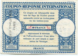FRANCE COUPON-REPONSE INTERNATIONAL DE 40 FRANCS AVEC MODIFICATIONS MANUSCRITES DE TARIF 45 PUIS 70 FRANCS AVEC OBL..... - Reply Coupons