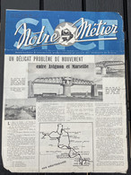 Notre Metier 1946 63 SAINT ANDRe DE CUBZAC CARONTE MIRAMAS PORT DE BOUC MARTIGUE - Treni