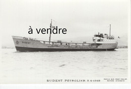 SUDEST, Pétrolier, 5-4-1949 - Pétroliers