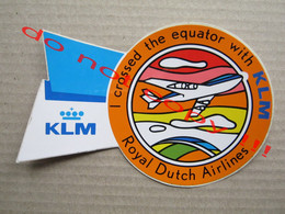 KLM / Royal Dutch Airlines - Crossed The Equator With KLM ( 15 X 10,3 Cm ) - Adesivi