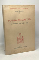 Poema De Mio Cid - Le Poème De Mon Cid --- Vers 1140 --- Témoins De L'Espagne Textes Bilingues -1- - Autres