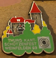 CIBLE - TIR - FUSIL - SCHÜTZENFEST - CHÂTEAU - CASTLE - SCHLOSS - THURG KANT. - WEINFELDEN 93 - SUISSE - SCHWEIZ - (19) - Otros & Sin Clasificación