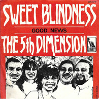 SP 45 RPM (7")  The 5th Dimension  "  Sweet Blindness  " - Soul - R&B