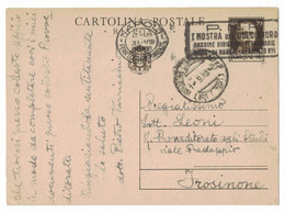 NB326   Regno 1938 - Cartolina Postale 30c. Per Frosinone Con Annullo "P.N.F. Mostra Dopolavoro...." - Interi Postali