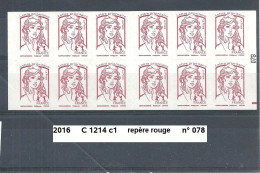 Variété Carnet Adhésifs De 2016 Neuf** Y&T N° C 1214 C1 Repère Rouge N° 078 - Markenheftchen