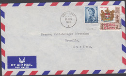 1970. HONG KONG COAT OF ARMS $ 1. + 30 C Elisabeth On AIR MAIL Cover To Bromolla, Sweden From... (Michel 239) - JF427101 - Lettres & Documents
