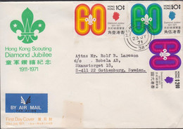 1971. HONG KONG. Scouting Diamond Jubilee On FDC To Sweden Cancelled DAY OF ISSUE 23 JY 7... (Michel 255-257) - JF427129 - Covers & Documents