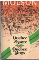 Bière/ Petit Fascicule/ MOLSON/Guide Chanson Vol 1 N°2/"Québec Chante"/"Québec Sings"/Anglais Et Français /1973   VPN372 - Andere & Zonder Classificatie