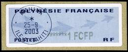 Polynésie Française / Französisch Polynesien ATM Vending Machine Stamps / First Issue / First Day Postmark Tahiti - Timbres De Distributeurs