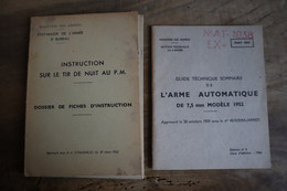 2 REGLEMENTS  Arme Automatique  7,5 Mot 1952 Et Instruction Du Tir - Französisch