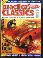 PRACTICAL CLASSICS N°5 Spring 1998 - ASTON DB6 - PORSCHE 911 - SKODA S100 - ROVER P4 - Transports