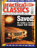 PRACTICAL CLASSICS N°8 Jul 1998 - JAGUAR XJ6 - TOYOTA MR2 - LOTUS CATERHAM 7 - BM - JENSEN - MINX - VIVA - JEEP - Transportes