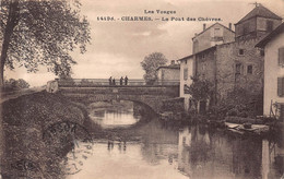 CHARMES SUR MOSELLE   ( Vosges ) -  Le Pont Des Chevres - Charmes
