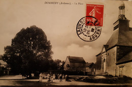 Carte Postale DOMMERY, La Place - Andere Gemeenten