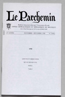 LE PARCHEMIN N°318bis -1998 - AJOUTS ET CORRECTIONS - REVUE DES REVUES - INDEX - TABLE - Histoire
