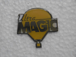 Pin's - Montgolfière ULTRA MAGIC - Pin Badge Marque Fabricant De Montgolfières - Montgolfier