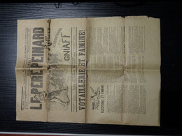 Le Père Peinard élections Législative 1898 Anarchiste Journal Affiche Hebdomadaire D'un Gniaff "Volaillère Et Famine" - 1850 - 1899