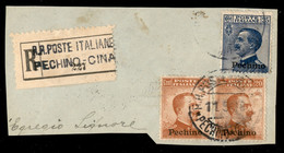 Uffici Postali All'Estero - Pechino - 25 Cent (13) + Coppia Del 20 Cent (12) Su Frammento Di Raccomandata - Pechino 11.5 - Other & Unclassified