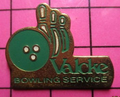 411f Pin's Pins / Beau Et Rare / THEME : SPORTS / VALCKE BOWLING SERVICE - Bowling