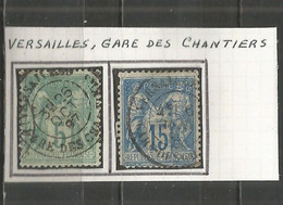 France - Type Sage - Cachets De Gare - Types Et Intitulés Différents - VERSAILLES LES CHANTIERS (Yvelines) - 1877-1920: Periodo Semi Moderne