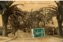 Hyères * Avenue De La Gare - Hyeres