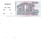 YOUGOSLAVIE BILLET 100 DINARA PICK 139 - Joegoslavië