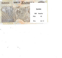 ZAMBIE BILLET 500 KWACHA PICK 43 - Zambie