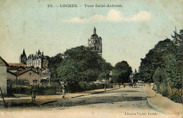 Loches * 1907 * Rue Et Tour St Antoine * Pancarte Cabinet Dentaire AUBOUR Dentiste - Loches