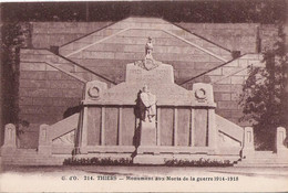 63 - THIERS - Monument Aux Morts - Thiers