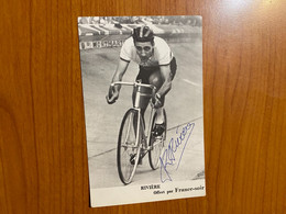 Carte Postale  - Cyclisme Roger  RIVIÈRE - DÉDICACÉE - Cycling