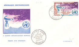 N°291 N -FDC République Centrafricaine -journée Météorlogique Mondiale- - Africa