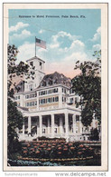 Florida Palm Beach Entrance To Hotel Poinciana - Palm Beach