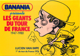 LES GEANTS DU TOUR DE FRANCE - BANANIA -Lucien VAN IMPE - Cyclisme