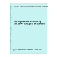 Ars Impressoria: Entstehung Und Entwicklung Des Buchdrucks - 5. Wereldoorlogen