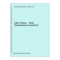 Oder-Neisse. - Muß Deutschland Verzichten? - 5. Wereldoorlogen