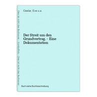 Der Streit Um Den Grundvertrag. - Eine Dokumentation - 4. 1789-1914