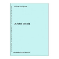 Justiz In Südtiol - 4. Neuzeit (1789-1914)