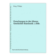 Forschungen In Der älteren Geschichte Russlands. 2 Bde. - 4. 1789-1914