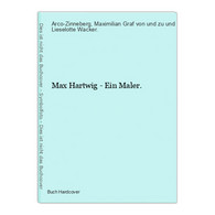 Max Hartwig - Ein Maler. - Photographie