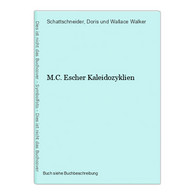 M.C. Escher Kaleidozyklien - Fotografie