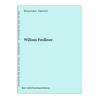 William Faulkner. - Internationale Autoren