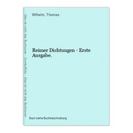 Reimer Dichtungen - Erste Ausgabe. - Internationale Auteurs