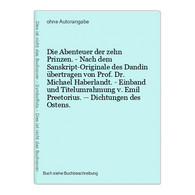 Die Abenteuer Der Zehn Prinzen. - Nach Dem Sanskript-Originale Des Dandin übertragen Von Prof. Dr. Michael Hab - Internationale Autoren