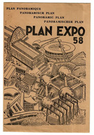 EXPOSITION UNIVERSELLE Bruxelles 1958 UNIVERSELE TENTOONSTELLING Brussel Panoramic Plan - Collections