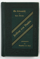 Freifrau Von Bunsen. Ein Lebensbild, Aus Ihren Briefen Zusammengestellt. Erster Band. Zweite Auflage. - International Authors