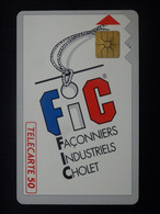 TELECARTE 50 Unités - FIC Façonniers Industriels Cholet - Confection Philtex SARL - 09/1992 - Tirage 11000ex - Ad Uso Privato